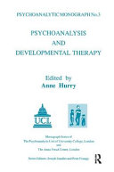 Psychoanalysis and developmental therapy