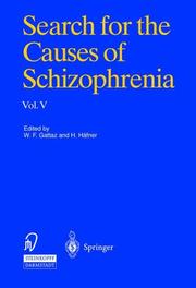 Search for the causes of schizophrenia, volume V /