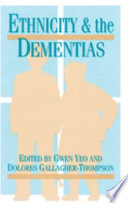 Ethnicity and the dementias /