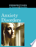 Anxiety disorders /