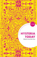 Hysteria today /