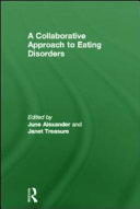 A collaborative approach to eating disorders /