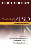 Handbook of PTSD : science and practice /