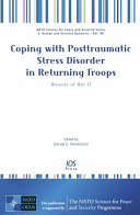 Coping with posttraumatic stress disorder in returning troops : wounds of war II /