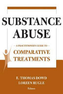 Comparative treatments of substance abuse /