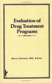 Evaluation of drug treatment programs /