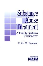 Substance abuse treatment : a family systems perspective /