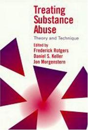 Treating substance abuse : theory and technique /