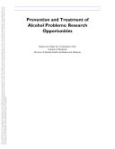 Prevention and treatment of alcohol problems research opportunities : report of a study /