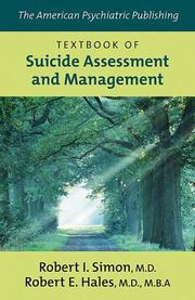 The American Psychiatric Publishing textbook of suicide assessment and management /