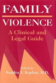 Family violence : a clinical and legal guide /