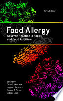 Food allergy : adverse reactions to foods and food additives /