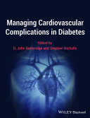 Managing cardiovascular complications in diabetes /