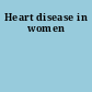 Heart disease in women