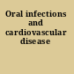 Oral infections and cardiovascular disease