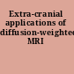 Extra-cranial applications of diffusion-weighted MRI
