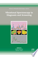 Vibrational spectroscopy in diagnosis and screening