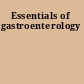 Essentials of gastroenterology