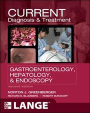 Current diagnosis & treatment gastroenterology, hepatology, & endoscopy