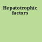 Hepatotrophic factors