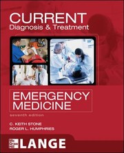 Current diagnosis & treatment emergency medicine