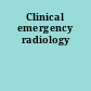 Clinical emergency radiology