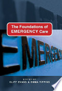 The foundations of emergency care