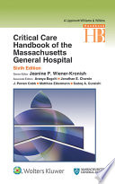 Critical care handbook of the Massachusetts General Hospital /