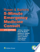 Rosen & Barkin's 5-minute emergency medicine consult /