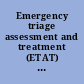 Emergency triage assessment and treatment (ETAT) facilitator guide.