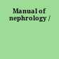 Manual of nephrology /