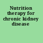 Nutrition therapy for chronic kidney disease