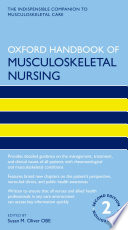 Oxford handbook of musculoskeletal nursing /