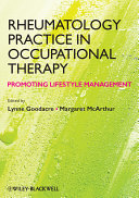 Rheumatology practice in occupational therapy promoting lifestyle management /