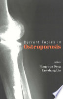 Current topics in osteoporosis