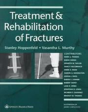 Treatment and rehabilitation of fractures /