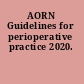 AORN Guidelines for perioperative practice 2020.