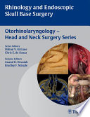 Rhinology and endoscopic skull base surgery /