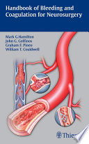 Handbook of bleeding and coagulation for neurosurgery /