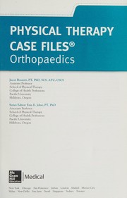 Physical therapy case files orthopaedics /