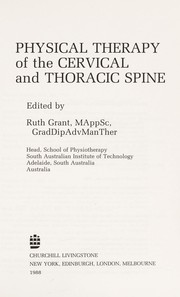 Physical therapy of the cervical and thoracic spine /
