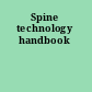 Spine technology handbook