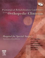 Postsurgical rehabilitation guidelines for the orthopedic clinician /
