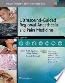 Ultrasound-guided regional anesthesia and pain medicine /