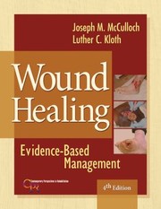 Wound healing : evidence-based management /