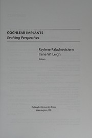 Cochlear implants : evolving perspectives /