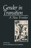 Gender in transition : a new frontier /