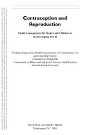 Contraception and reproduction health consequences for women and children in the developing world /