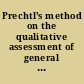 Prechtl's method on the qualitative assessment of general movements in preterm, term and young infants