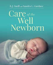 Care of the well newborn /